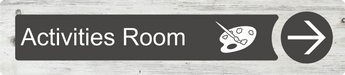 Dementia Friendly Activities Directional Sign